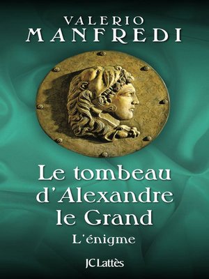 cover image of Le tombeau d'Alexandre le Grand
